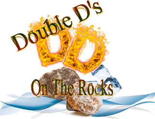 Double D's On The Rocks
